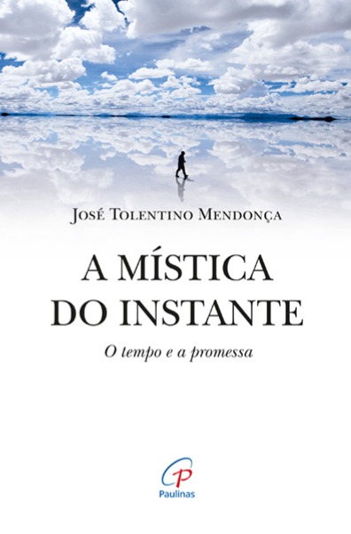 A mística do instante